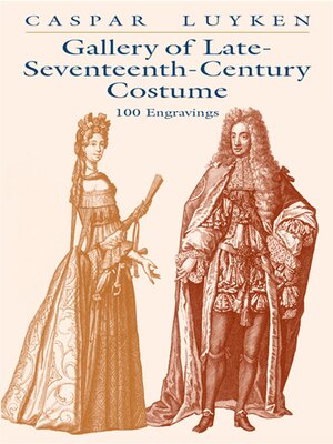 cover image of Gallery of Late-Seventeenth-Century Costume